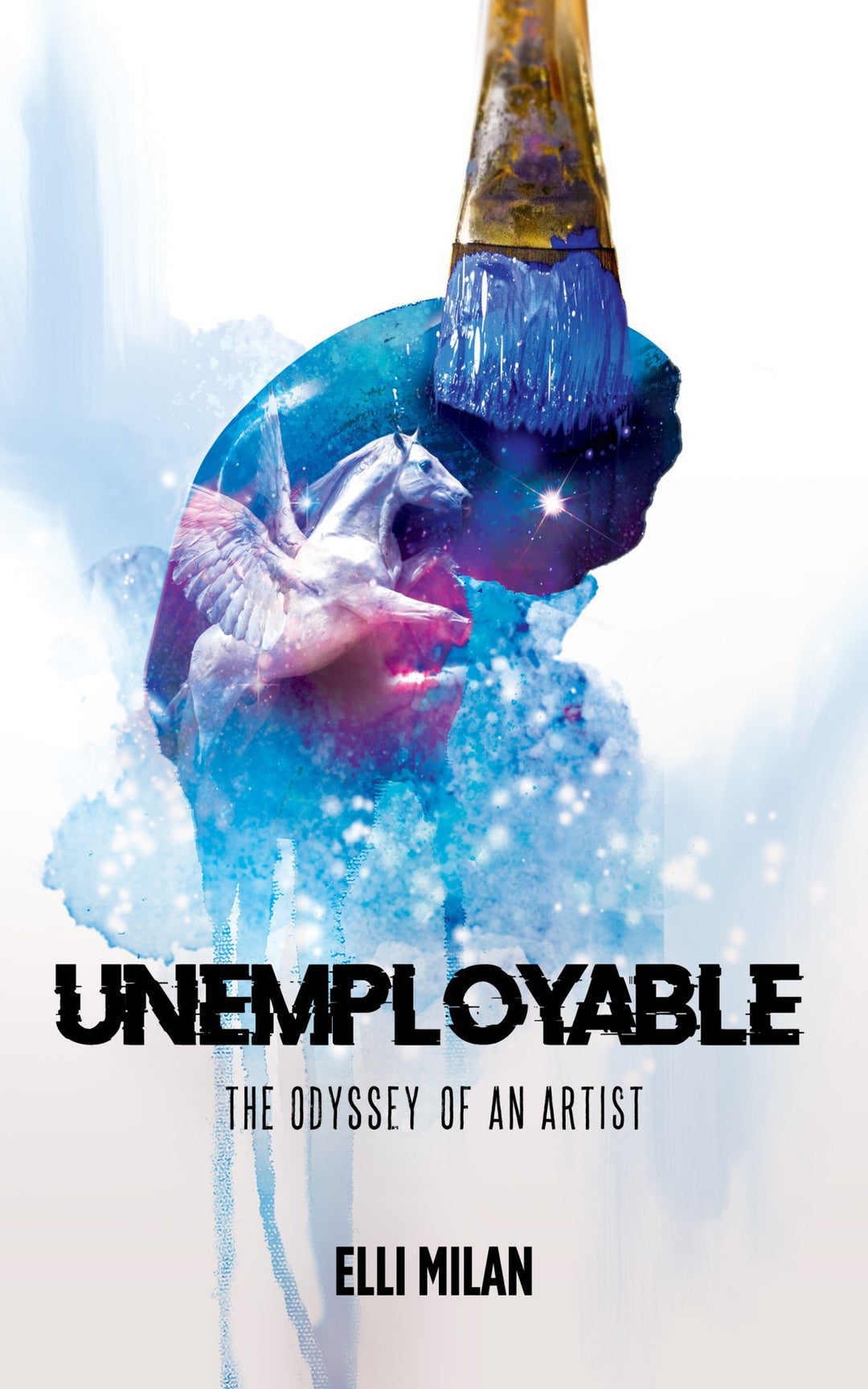 Unemployable: The Odyssey of an Artist (Special Edition)